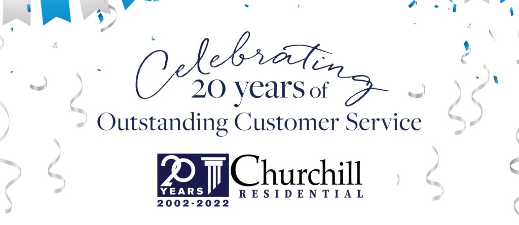 Churchill Residential Celebrates 20 Years of Outstanding Customer Service